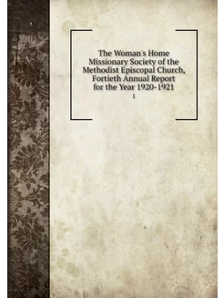 The Woman's Home Missionary Society o