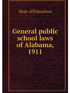 General public school laws of Alabama