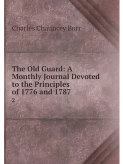 The Old Guard A Monthly Journal Devo