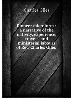 Pioneer microform a narrative of th