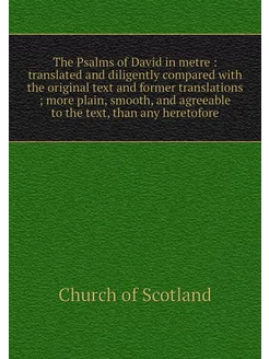 The Psalms of David in metre transl