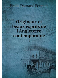 Originaux et beaux esprits de l'Angle