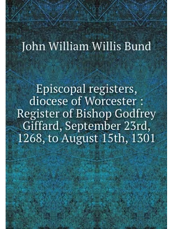 Episcopal registers, diocese of Worce