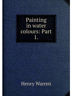 Painting in water colours Part 1