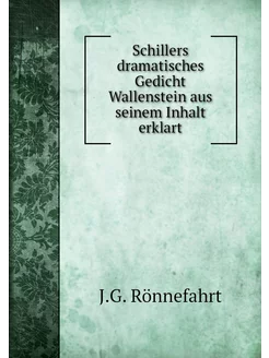 Schillers dramatisches Gedicht Wallen