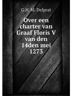 Over een charter van Graaf Floris V v