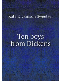 Ten boys from Dickens