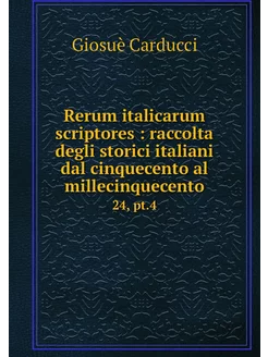 Rerum italicarum scriptores raccolt