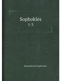 Sophokles. 1-3