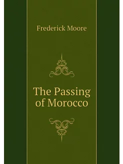 The Passing of Morocco