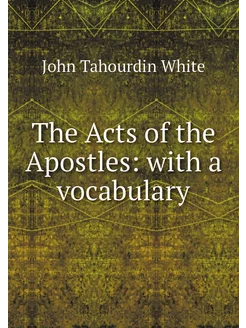 The Acts of the Apostles with a voca