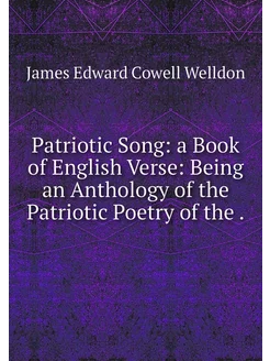 Patriotic Song a Book of English Ver