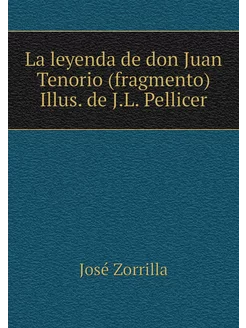 La leyenda de don Juan Tenorio (fragm