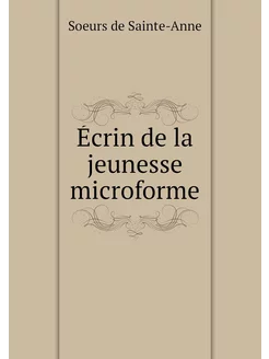 Écrin de la jeunesse microforme