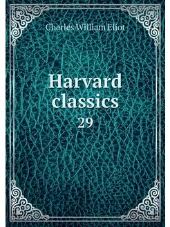 Harvard classics. 29