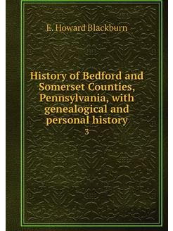 History of Bedford and Somerset Count