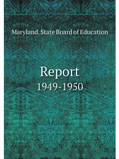 Report. 1949-1950