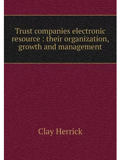 Trust companies electronic resource