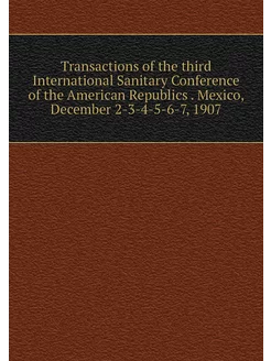 Transactions of the third Internation