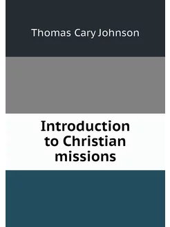 Introduction to Christian missions