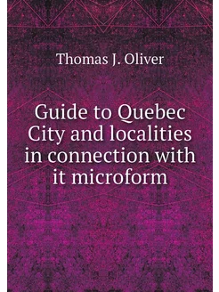 Guide to Quebec City and localities i