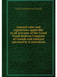 General rules and regulations applica