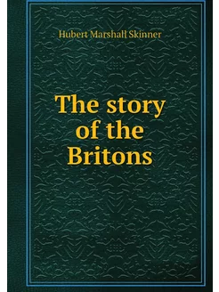 The story of the Britons