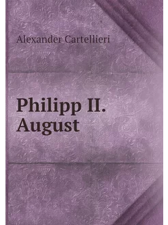 Philipp II. August