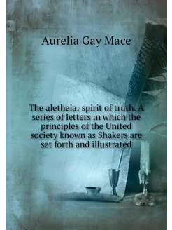 The aletheia spirit of truth. A seri