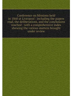 Conference on Missions held in 1860 a