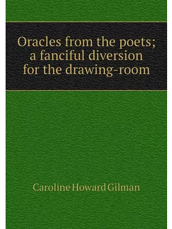 Oracles from the poets a fanciful di