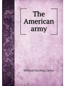 The American army