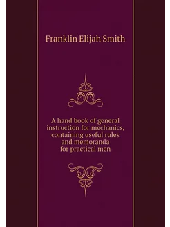 A hand book of general instruction fo