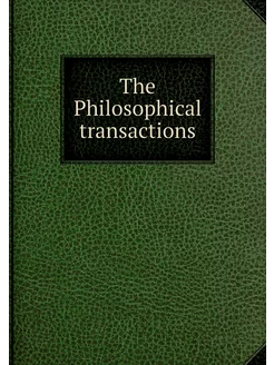 The Philosophical transactions