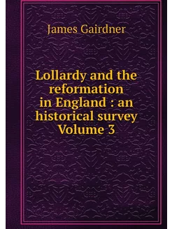 Lollardy and the reformation in Engla