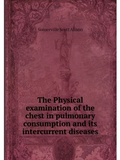 The Physical examination of the chest