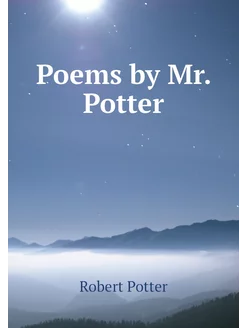 Poems by Mr. Potter