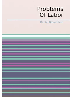 Problems Of Labor