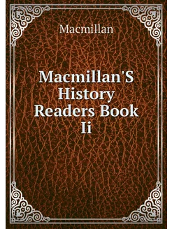 Macmillan'S History Readers Book Ii