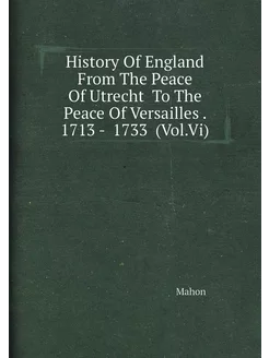 History Of England From The Peace Of