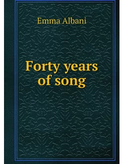 Forty years of song