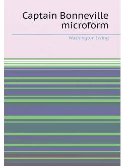 Captain Bonneville microform