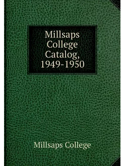 Millsaps College Catalog, 1949-1950