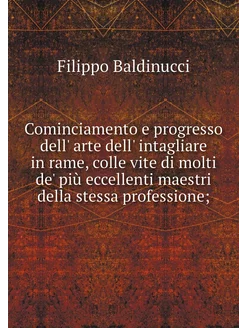 Cominciamento e progresso dell' arte