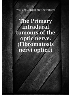 The Primary intradural tumours of the