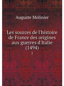 Les sources de l'histoire de France d