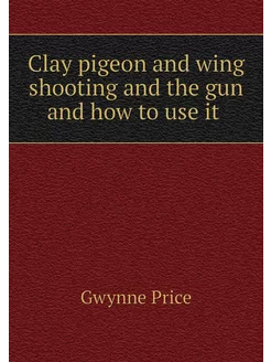 Clay pigeon and wing shooting and the