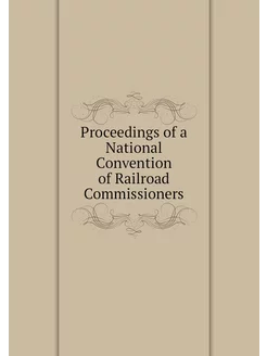 Proceedings of a National Convention