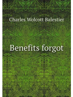 Benefits forgot