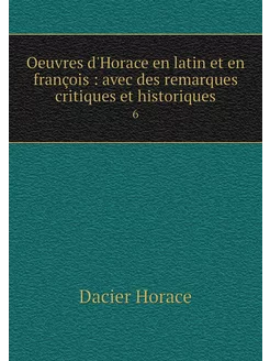 Oeuvres d'Horace en latin et en franç